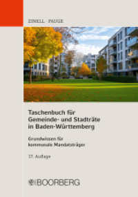 Taschenbuch für Gemeinde- und Stadträte in Baden-Württemberg : Grundwissen für kommunale Mandatsträger （17. Auflage. 2024. 136 S. 168 mm）