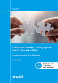 Landespersonalvertretungsgesetz Nordrhein-Westfalen : Praxiskommentar für Arbeitgeber, Formulare und Checklisten zum Download (edition moll) （3. Auflage. 2024. 1008 S. 208 mm）
