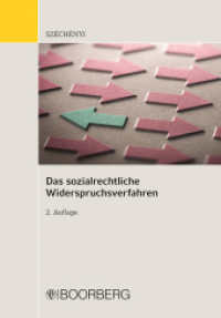 Das sozialrechtliche Widerspruchsverfahren （2. Auflage. 2024. 128 S. 208 mm）