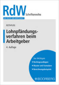 Lohnpfändungsverfahren beim Arbeitgeber (Das Recht der Wirtschaft) （4. Auflage. 2024. 150 S. 208 mm）