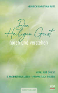 Den Heiligen Geist hören und verstehen : Herr, bist du es? & Prophetisch leben - prophetisch dienen （2022. 608 S. 215 mm）