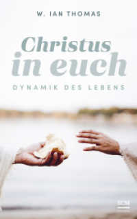 Christus in euch : Dynamik des Lebens (Klassiker des Glaubens) （13. Aufl. 2024. 160 S. 215 mm）