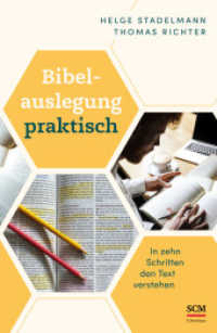Bibelauslegung praktisch : In zehn Schritten den Text verstehen （2024. 200 S. 215 mm）