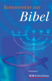Kommentar zur Bibel : AT und NT in einem Band （10. Aufl. 2021. 1648 S. 210 mm）