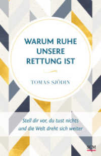 Warum Ruhe unsere Rettung ist : Stell dir vor, du tust nichts und die Welt dreht sich weiter (Ruhe und Achtsamkeit 1) （6. Aufl. 2022. 188 S. 215 mm）