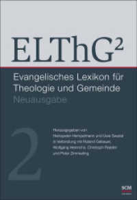 ELThG², Evangelisches Lexikon für Theologie und Gemeinde, Neuausg. Bd.2 : Evangelisches Lexikon für Theologie und Gemeinde, Neuausgabe, （2019. 1176 S. 250 mm）