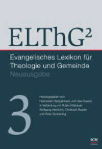 ELThG² - Band 3 : Evangelisches Lexikon für Theologie und Gemeinde (Evangelisches Lexikon für Theologie und Gemeinde 3) （2024. 1104 S. mit Schutzumschlag. 250 mm）
