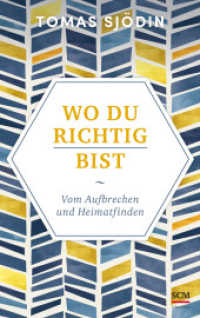 Wo du richtig bist : Vom Aufbrechen und Heimatfinden (Ruhe und Achtsamkeit 2) （2. Aufl. 2022. 224 S. 215 mm）