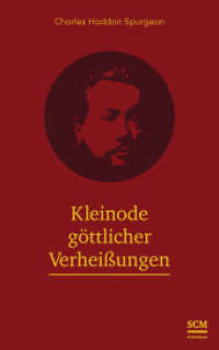 Kleinode g&ouml;ttlicher Verhei&szlig;ungen （3. Aufl. 2022. 384 S. ital. Kunstleder, mit Goldpr&auml;gung und Leseb）