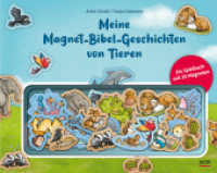 Meine Magnet-Bibel-Geschichten von Tieren : Ein Spielbuch mit 20 Magneten (Magnet-Bibel-Geschichten) （2. Aufl. 2024. 12 S. 195 x 240 mm）