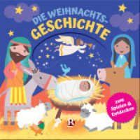 Die Weihnachtsgeschichte zum Spielen und Entdecken （2025. 12 S. 178 mm）