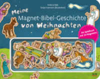 Meine Magnet-Bibel-Geschichte von Weihnachten : Ein Spielbuch mit 20 Magneten (Magnet-Bibel-Geschichten) （2018. 12 S. 4-farbig. 195 x 245 mm）
