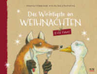 Das Wichtigste an Weihnachten : Eine Fabel (Weihnachten für Kinder) （11. Aufl. 2022. 32 S. 190 x 250 mm）