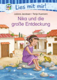 Nika und die große Entdeckung (Lies mit mir!) （2023. 80 S. 4-farbige Innengestaltung. 210 mm）