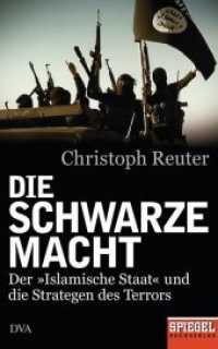 Die schwarze Macht : Der "Islamische Staat" und die Strategen des Terrors. Ausgezeichnet mit dem NDR Kultur Sachbuchpreis 2015 (Ein SPIEGEL-Buch) （10. Aufl. 2015. 352 S. 221 mm）