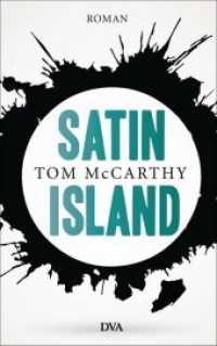Satin Island : Roman （2016. 224 S. 206 mm）