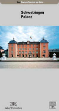 Schwetzingen Palace (Führer staatliche Schlösser und Gärten Baden-Württemberg) （1., Aufl. 2009. 72 S. mit 79 farb. u. 4 schwarzw. Abbildungen）