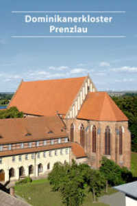 Dominikanerkloster Prenzlau (DKV-Kunstführer 499)