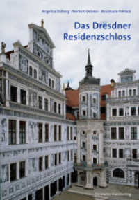 Das Dresdner Residenzschloss : Eine Einführung (Grosse DKV-Kunstführer) （2. Aufl. 2009. 96 S. mit 85 farb. u.  24 s.w.  Abb. 240 mm）