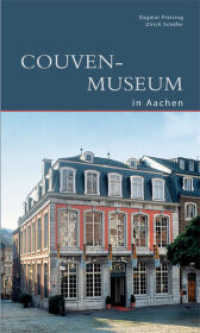 Couven-Museum Aachen (DKV-Edition) （2010. 72 S. ca. 35 farb. und schw.-w. Abb. 200 mm）