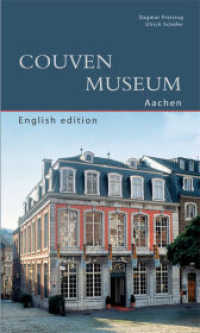 Couven-Museum Aachen (DKV-Edition) （2010. 72 S. 35 farb. und schw.-w. Abb. 200 mm）