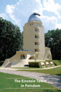 Der Einsteinturm in Potsdam (DKV-Kunstführer 588) （2011. 36 S. 14 b/w ill.）