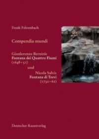 Compendia Mundi : Gianlorenzo Berninis Fontana Dei Quattro Fiumi, 1648-51, Und Nicola Salvis Fontana Di Trevi, 1732-62 (Italienische Forschungen Des K