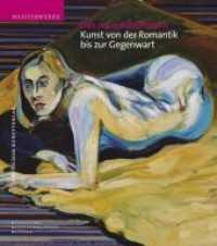 Das neue Albertinum. Kunst von der Romantik bis zur Gegenwart (Meisterwerke) （1., Aufl. 2010. 240 S. 284 farb. Abb; Flexicover）