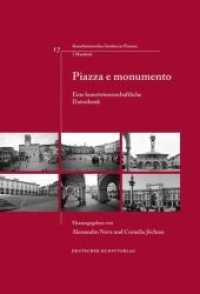 Piazza e monumento : Eine kunstwissenschaftliche Datenbank -- Hardback (German Language Edition)