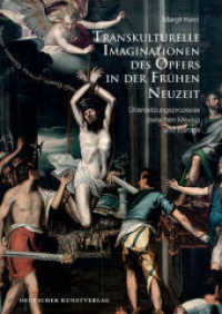 Transkulturelle Imaginationen des Opfers in der Frühen Neuzeit : Übersetzungsprozesse zwischen Mexiko und Europa