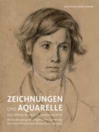 Zeichnungen und Aquarelle des späten 18. und 19. Jahrhunderts : Bestandskatalog der Graphischen Sammlung des Kulturhistorischen Museums Magdeburg