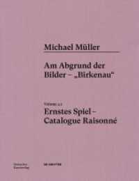 Michael Müller. Ernstes Spiel. Catalogue Raisonné. Volume 4.1 Michael Müller. Ernstes Spiel. Catalogue Raisonné : Vol. 4.1, Am Abgrund der Bilder - "Birkenau" （2024. 320 S. 108 col. ill. 315 mm）