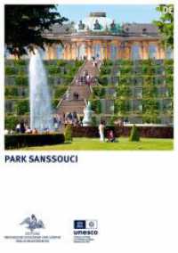 Park Sanssouci (Königliche Schlösser in Berlin, Potsdam und Brandenburg) （2. Aufl. 2024. 52 S. 42 col. ill., 1 col. maps. 170 mm）