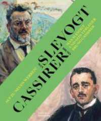 Auf zu neuen Werken! : Max Slevogt und sein Verleger Bruno Cassirer （2025. 240 S. 150 col. ill. 290 mm）
