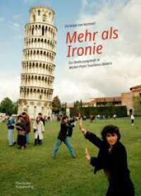 Mehr als Ironie : Zur Bedeutungstiefe in Martin Parrs Tourismus-Bildern