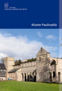 Kloster Paulinzella (Amtliche Führer der Stiftung Thüringer Schlösser und Gärten) （2. Aufl. 2019. 64 S. 38 col. ill. 190 mm）