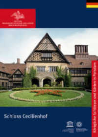 Schloss Cecilienhof (Königliche Schlösser in Berlin, Potsdam und Brandenburg) （2. Aufl. 2020. 52 S. 24 b/w and 26 col. ill., 4 col. maps, 26 farb. un）