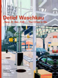 Detlef Waschkau : ..New.. ..Ber..  .. - The Cities in Me （2020. 160 S. 310 mm）