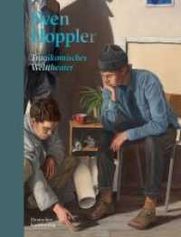 Sven Hoppler : Tragikomisches Welttheater （2021. 70 S. 32 col. ill., eine Ausklapptafel. 280 mm）