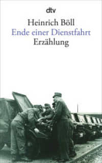 Ende einer Dienstfahrt : Erzählung (dtv Taschenbücher Bd.566) （30. Aufl. 2004. 212 S. 191.00 mm）