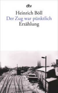 Der Zug war pünktlich : Erzählung (dtv Taschenbücher Bd.818) （36. Aufl. 2009. 144 S. 191.00 mm）