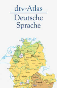 dtv-Atlas Deutsche Sprache (dtv Taschenbücher Bd.3025)