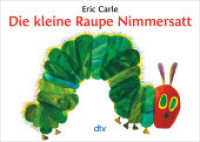 Die kleine Raupe Nimmersatt (dtv Taschenbücher 7922) （17. Aufl. 1981. 36 S. 191.00 mm）