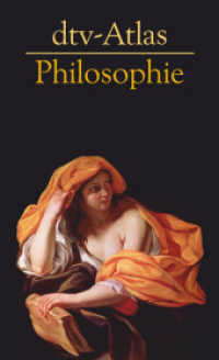 dtv-Atlas Philosophie (dtv Sachbuch) （2. Aufl. 2013. 264 S. 210 mm）