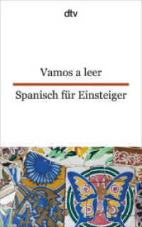Vamos a leer Spanisch für Einsteiger (dtv zweisprachig) （5. Aufl. 2018. 152 S. 191.00 mm）