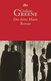 Der dritte Mann : Roman (dtv Taschenbücher Bd.11894) （15. Aufl. 2009. 144 S. 191.00 mm）