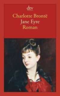 Jane Eyre : Roman. Mit e. Nachw. v. Monika Reif-Hülser u. e. Zeittaf. (dtv Taschenbücher 12540) （15. Aufl. 2012. 672 S. 191 mm）