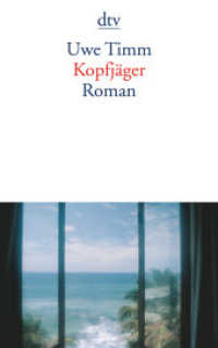 Kopfjäger : Roman (dtv Taschenbücher Bd.12937) （7. Aufl. 2001. 432 S. 191.00 mm）