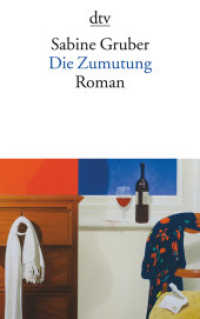 Die Zumutung : Roman (dtv Taschenbücher Bd.13552) （1. Auflage. 2007. 224 S. 191.00 mm）