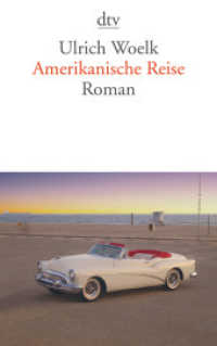 Amerikanische Reise : Roman (dtv Taschenbücher 13648) （1. Auflage. 2008. 256 S. 191.00 mm）
